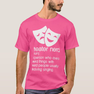 T-shirt Théâtre pour femmes Nerd Noun Fan musical opéra sc