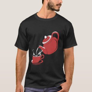 T-shirt Théière Tasse à thé Amateurs de thé Barista