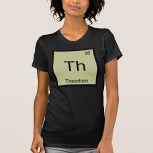 T-shirt Théodore Nom Chimie Élément Tableau Périodique