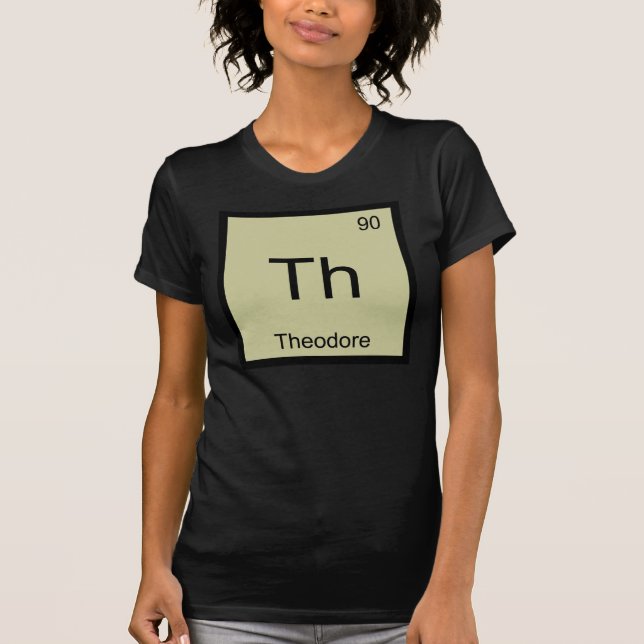 T-shirt Théodore Nom Chimie Élément Tableau Périodique (Devant)