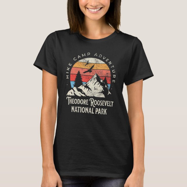 T-shirt Theodore Roosevelt North Dakota Nature Hike Outdoo (Devant)