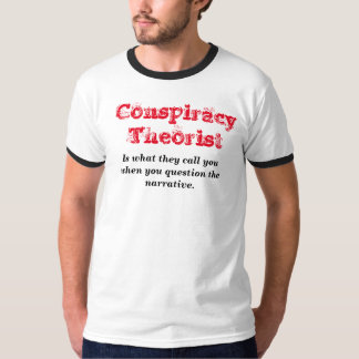 T-shirt Théoricien de conspiration