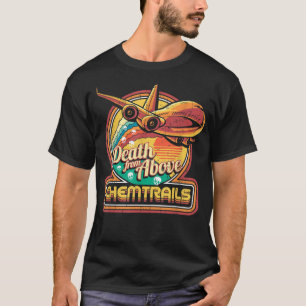 T-shirt Théorie de la conspiration Chemtrails Jet Plane Sk