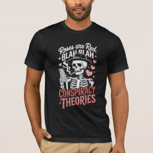 T-shirt Théories du complot anti-Saint-Valentin Roses sont