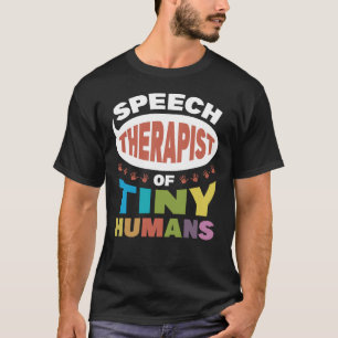 T-shirt Thérapeute De La Parole De Minuscules Humains