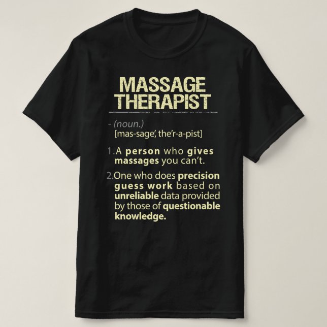 T-shirt Thérapeute de massage Définition américaine réelle (Design devant)