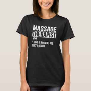 T-shirt Thérapeute de massage Définition Thérapie de massa
