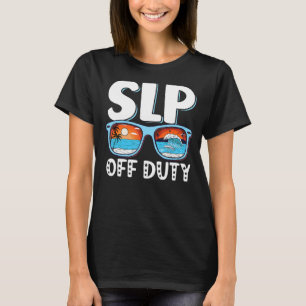 T-shirt Thérapeute du slp du langage vocal Hors service De