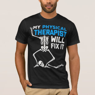 T-shirt Thérapeute Physique Réparez-Le Drôle De La Réc