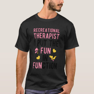 T-shirt Thérapeute récréative Thérapie récréative