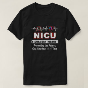 T-shirt Thérapeute respiratoire infirmière NICU Thérapie