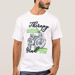 T-shirt Thérapie Est Coûteux Vent Est Gratuit Biker Classi