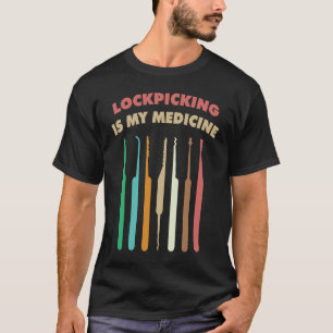 T-shirt Thérapie Lockpicking Est Mon Hobby De Médecine Loc