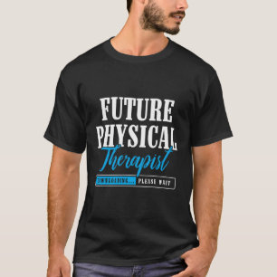 T-shirt Thérapie physique future