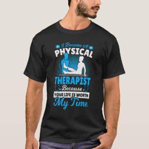 T-shirt Thérapie Physique Je Suis Devenu Un Thérapiste Phy