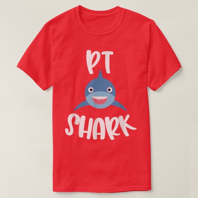 T-shirt Thérapie physique pédiatrique Cute PT Shark Therap (Design devant)