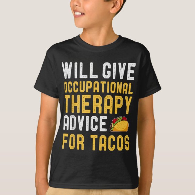 T-shirt Thérapie professionnelle Taco Lover Drôle Dit Birt (Devant)