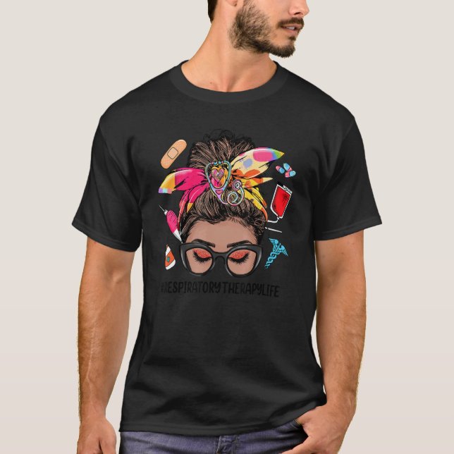 T-shirt Thérapie respiratoire Vie Messy Bun Black Women RT (Devant)