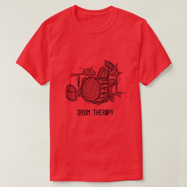 T-shirt Thérapie tambour slogan batterie rock band grunge (Design devant)