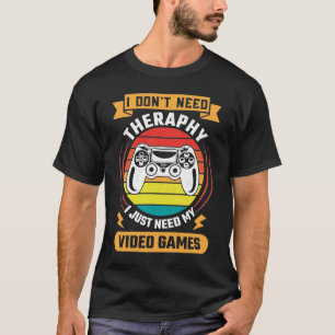 T-shirt Thérapie vs Jeux Vidéo, Amusant Joueur Vidéo, Jeu