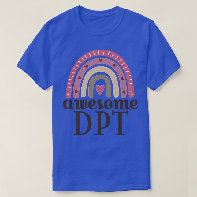 T-shirt Thérapiste physique Awesome DPT (Design devant)