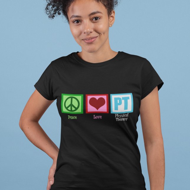 T-shirt Thérapiste physique Peace Love (Créateur téléchargé)
