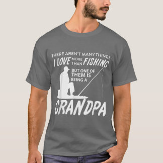 T-shirt There Arent Many Things I Love More Than Fishing 2