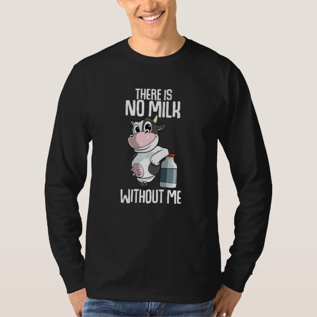 T-shirt There is no milk without me Farmer Premium (Devant)