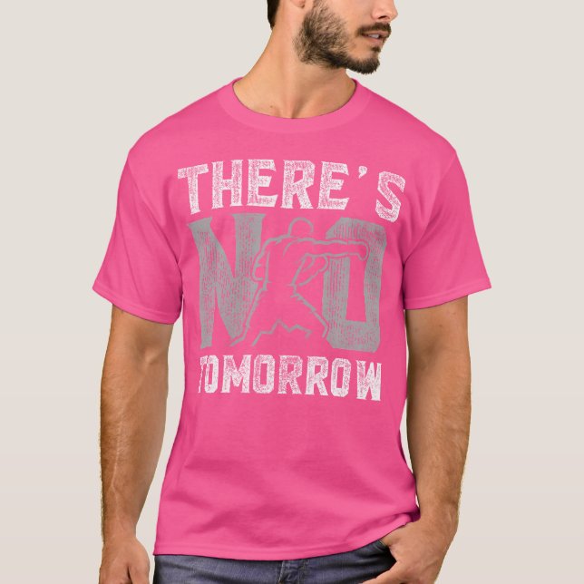 T-shirt There Is No Tomorrow Boxer Man (Devant)