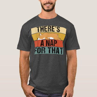 T-shirt Theres A Nap For That Funny Retro Corgi Lazy 