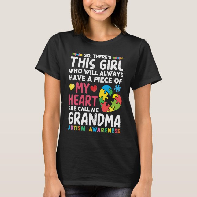 T-shirt There's This Girl She Calls Me Grandma Autism Awar (Devant)