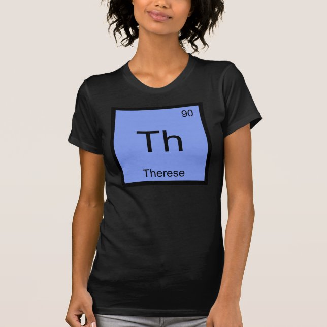 T-shirt Thérèse Nom Chimie Élément Tableau Périodique (Devant)