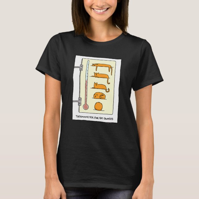 T-shirt Thermomètre pour chat pour s'amuser et T - (Devant)