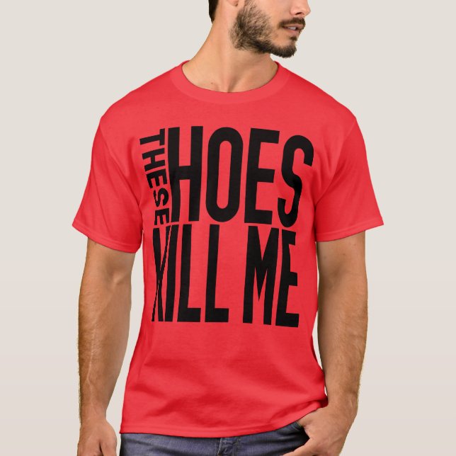 T-shirt These Hoes girl (Devant)