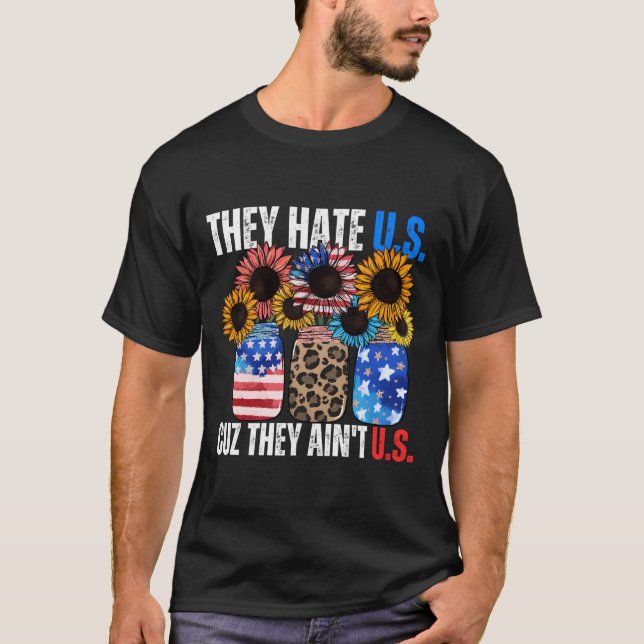 T-shirt They E Us Cuz They Ain'T Us American Flag Is 4Th O (Devant)