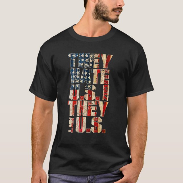 T-shirt They Hate Us Cuz (Devant)