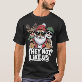 T-shirt They Not Like Us Funny Hip Hop Santa Christmas