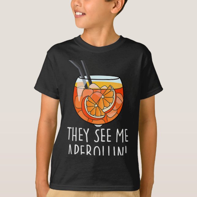 T-shirt They See Me Aperollin' X New Holy Aperoli Club Edi (Devant)