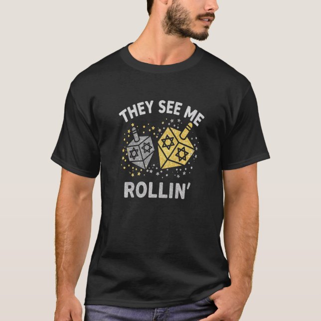 T-shirt They See Me Rollin Menorah  Chanukah Hanukkah (Devant)
