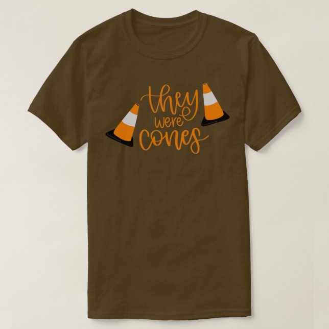 T-shirt They Were Cones The Wedding Singer (Design devant)