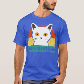 T-shirt theyre eating the pets make pets safe again
