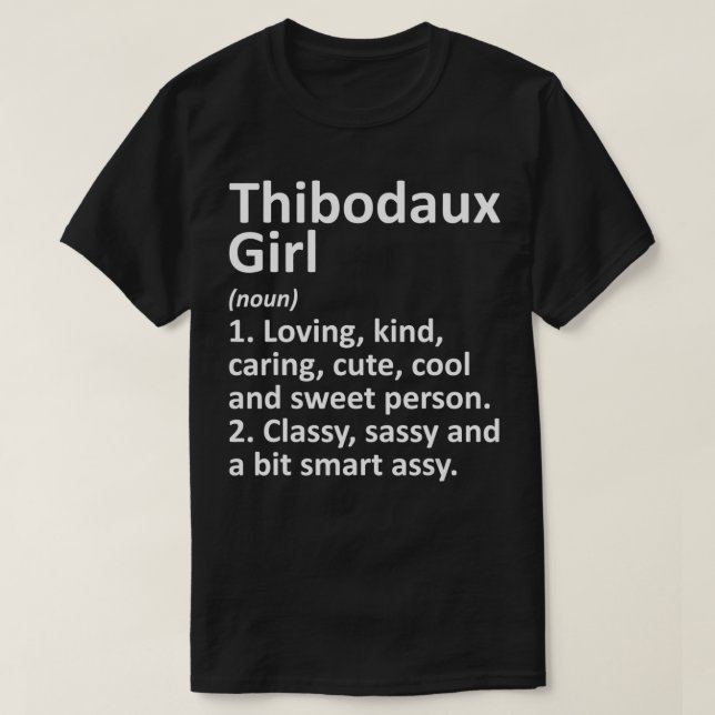 T-shirt THIBODAUX L LA LOUISIANA Funny City Accueil Racine (Design devant)
