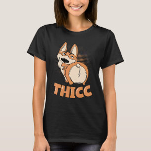 T-shirt Thicc Corgi Buttes Me Lance Nuts Corgi