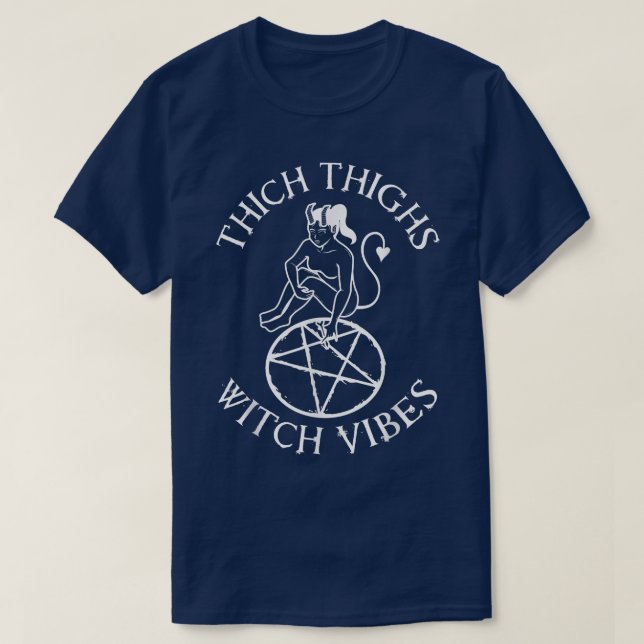 T-shirt Thick Thigh Witch Vibes561  (Design devant)