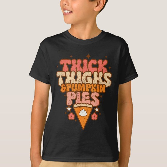 T-shirt Thick Thighs &amp; Pumpkin Es Baby Thanksgiving Fa (Devant)