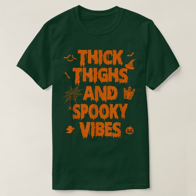 T-shirt Thick Thighs and Spooky Vibes 2702 (Design devant)
