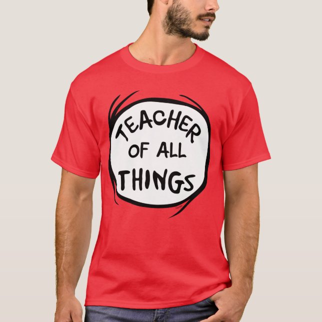 T-shirt Thing One Thing Two - Professeur de toutes les Cho (Devant)