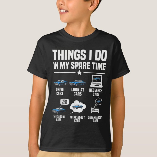 T-shirt Things I Do In My Spare Time Funny Car Guy Car Ent (Devant)