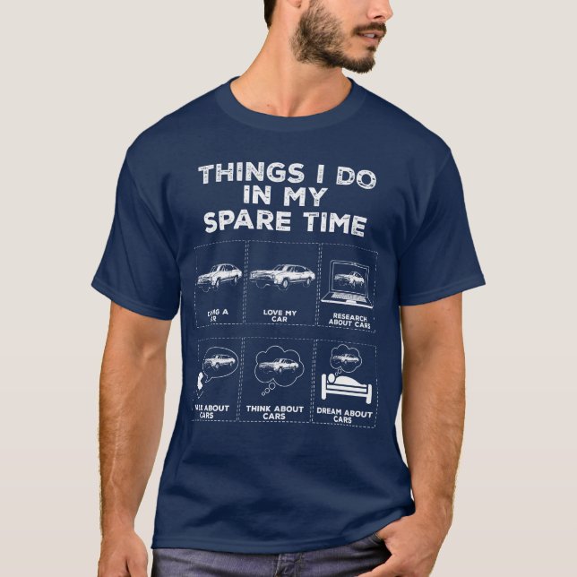 T-shirt Things In My Spareime Car Lover Lover Auto retro g (Devant)