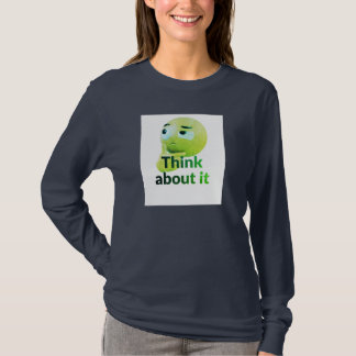 T-shirt Think About It Cute Emoji Women’s Long Sleeve T-Sh